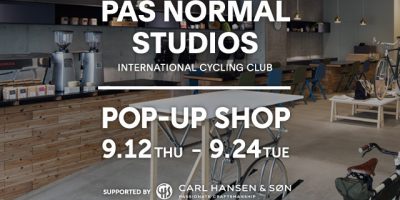Pas Normal Studios Pop-UpショップOPEN!!(9/12~24) Pas Normal Studios Pop-UpショップOPEN!!(9/12~24)